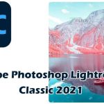 Adobe Photoshop Lightroom Classic 2021 Crack Free Download