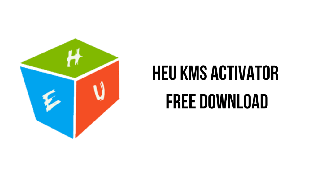 HEU KMS Activator 30.3.0 Free Download