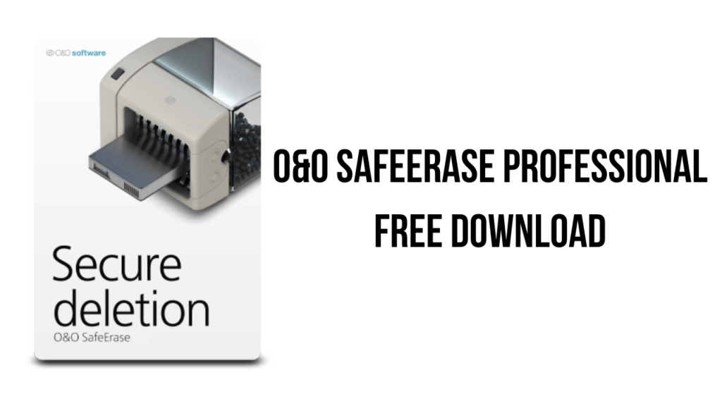 O&O SafeErase Professional 18.0.526 Crack License Free Download