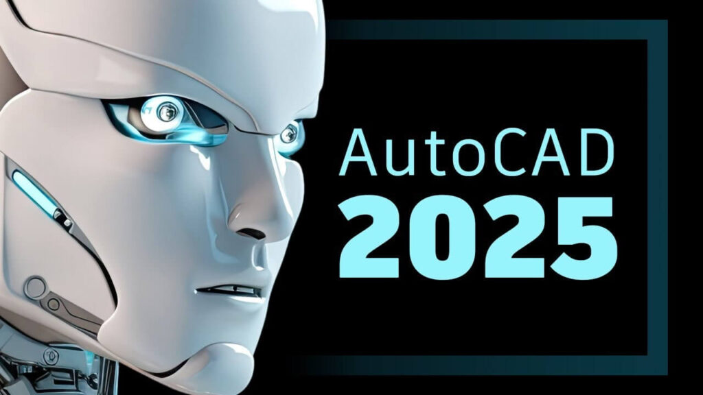 AutoCAD 2025 Crack
